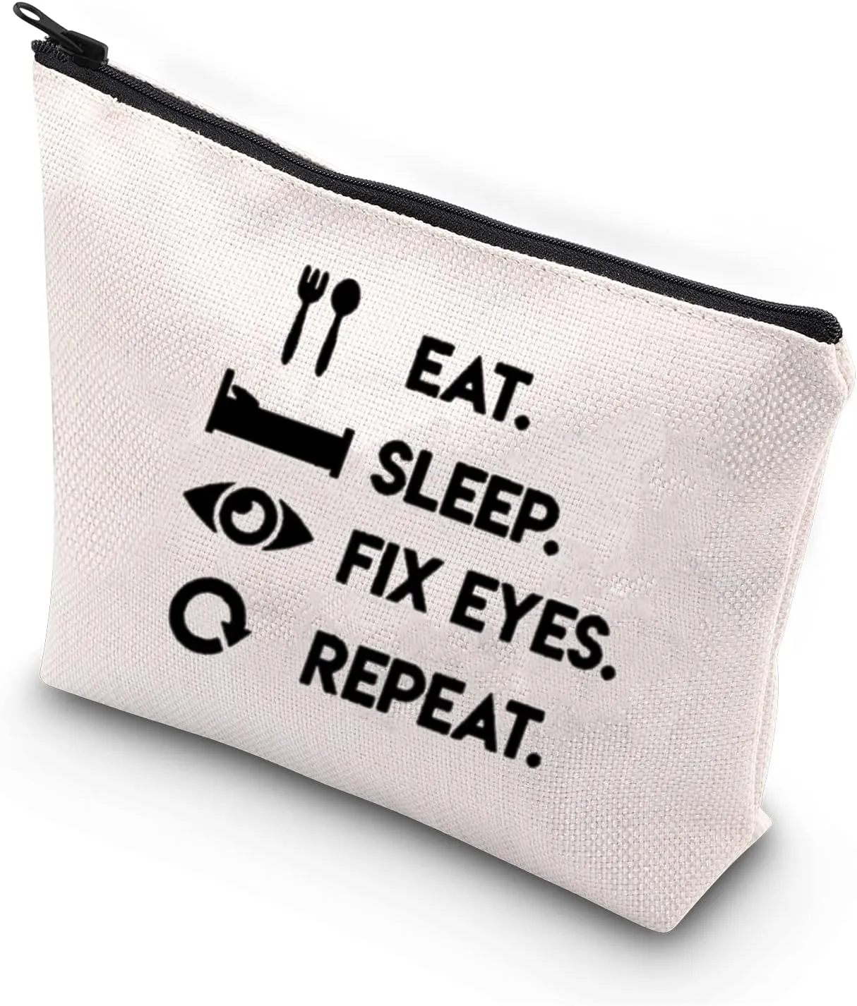 BDPWSS Optometrist Makeup Bag Funny Optometry Gift Optometrist Graduation Gift Eye Doctor Vision Gift Eat Sleep Fix Eyes Repeat Cosmetic Bag Zipper Pouch (Eat Sleep Fix Eyes Repeat)