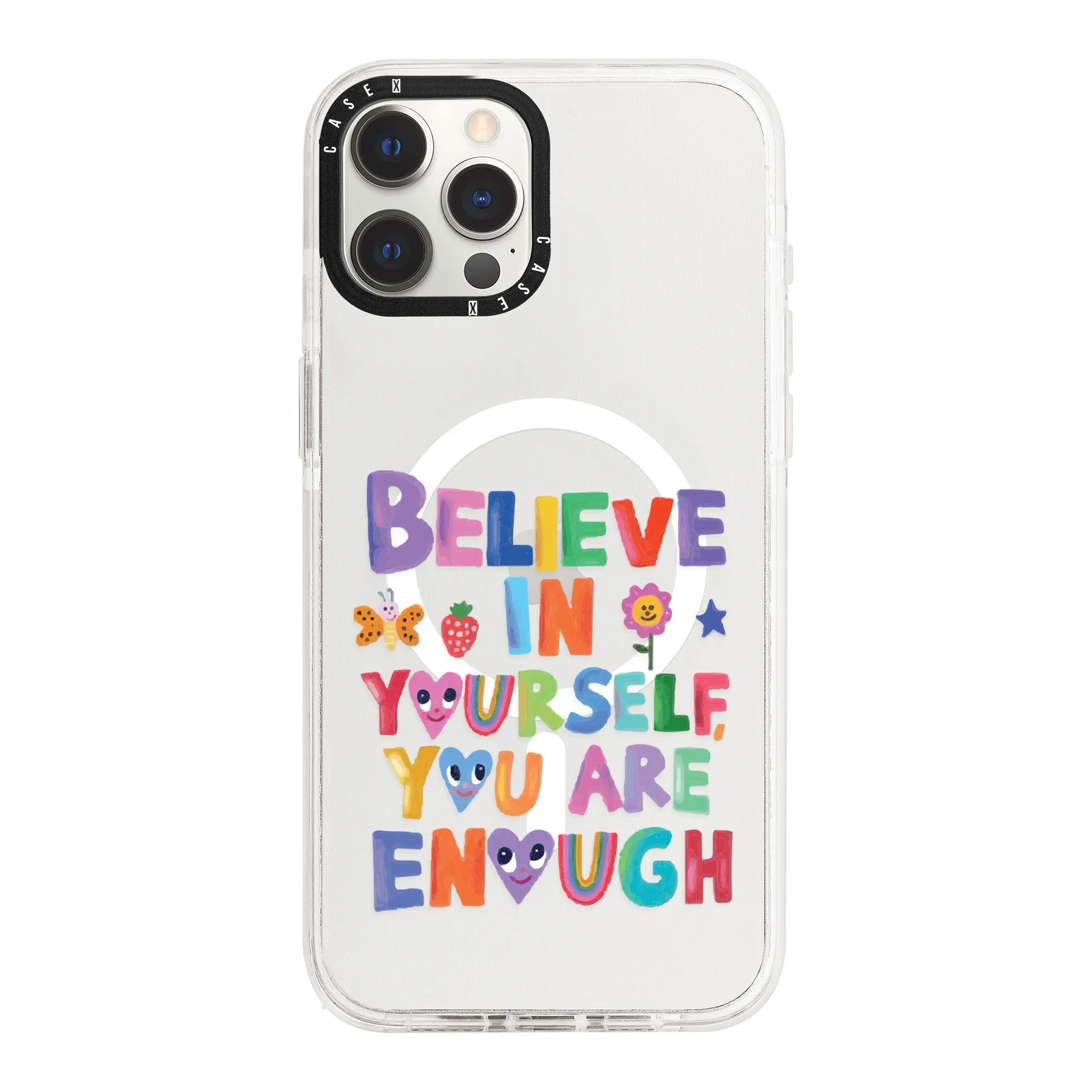 Believe You Are Enough