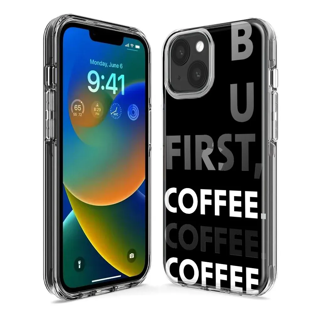 For Apple iPhone 14 Pro Max Black Clear Funny Text Quote But First Coffee Design Hybrid Protective Phone Case Cover