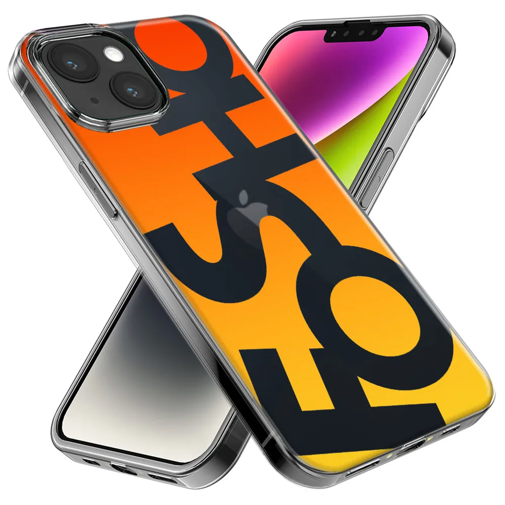 For Apple iPhone 15 Pro Orange Yellow Clear Funny Text Quote Fosho Design Hybrid Protective Phone Case Cover