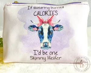 If Swear Words Were Calories Cosmetic/Whatever Pouch LARGE