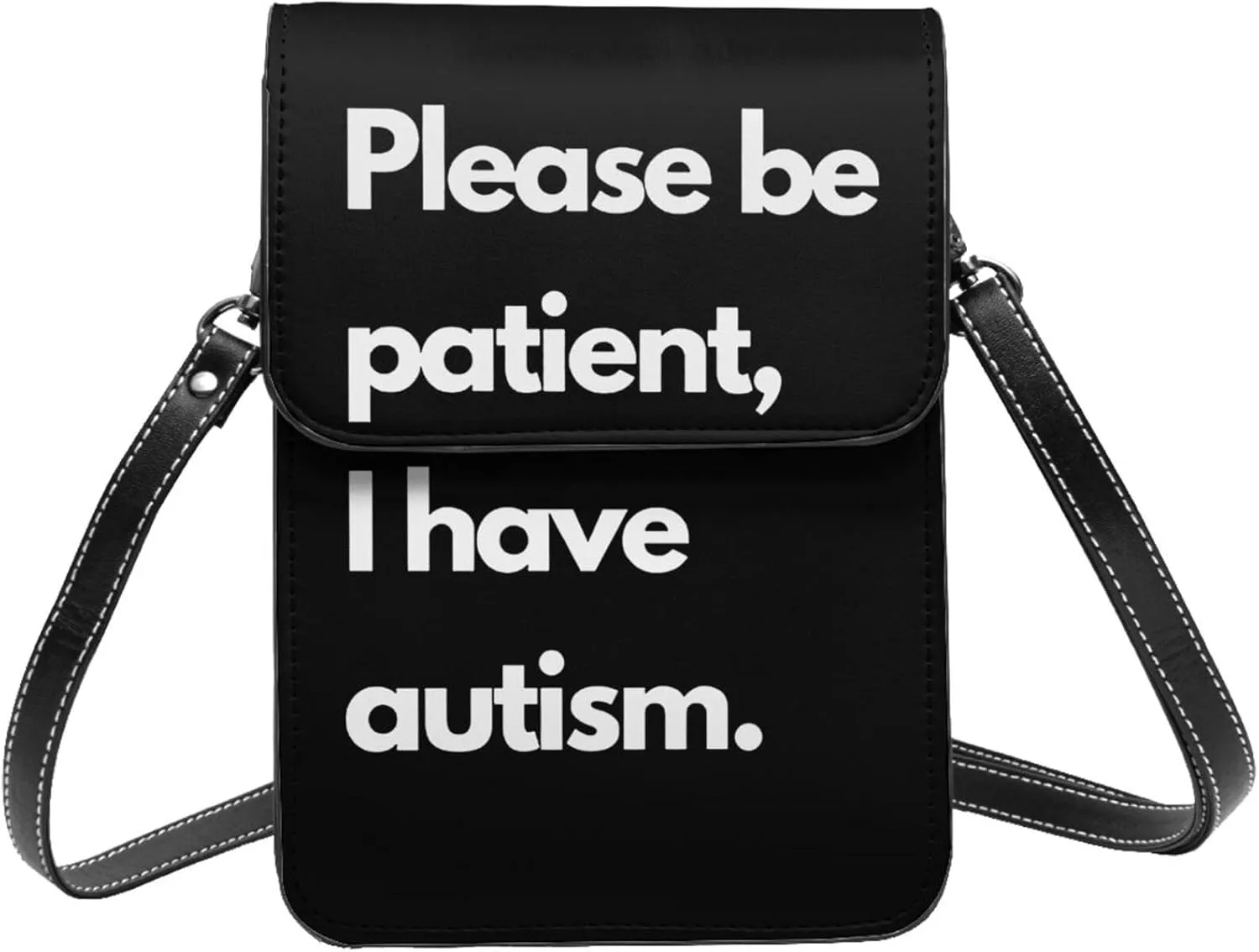 Please Be Patient I Have Autism Girl'S Phone Purses With Crossbody Strap And Wallet Crossbody Bag For Women