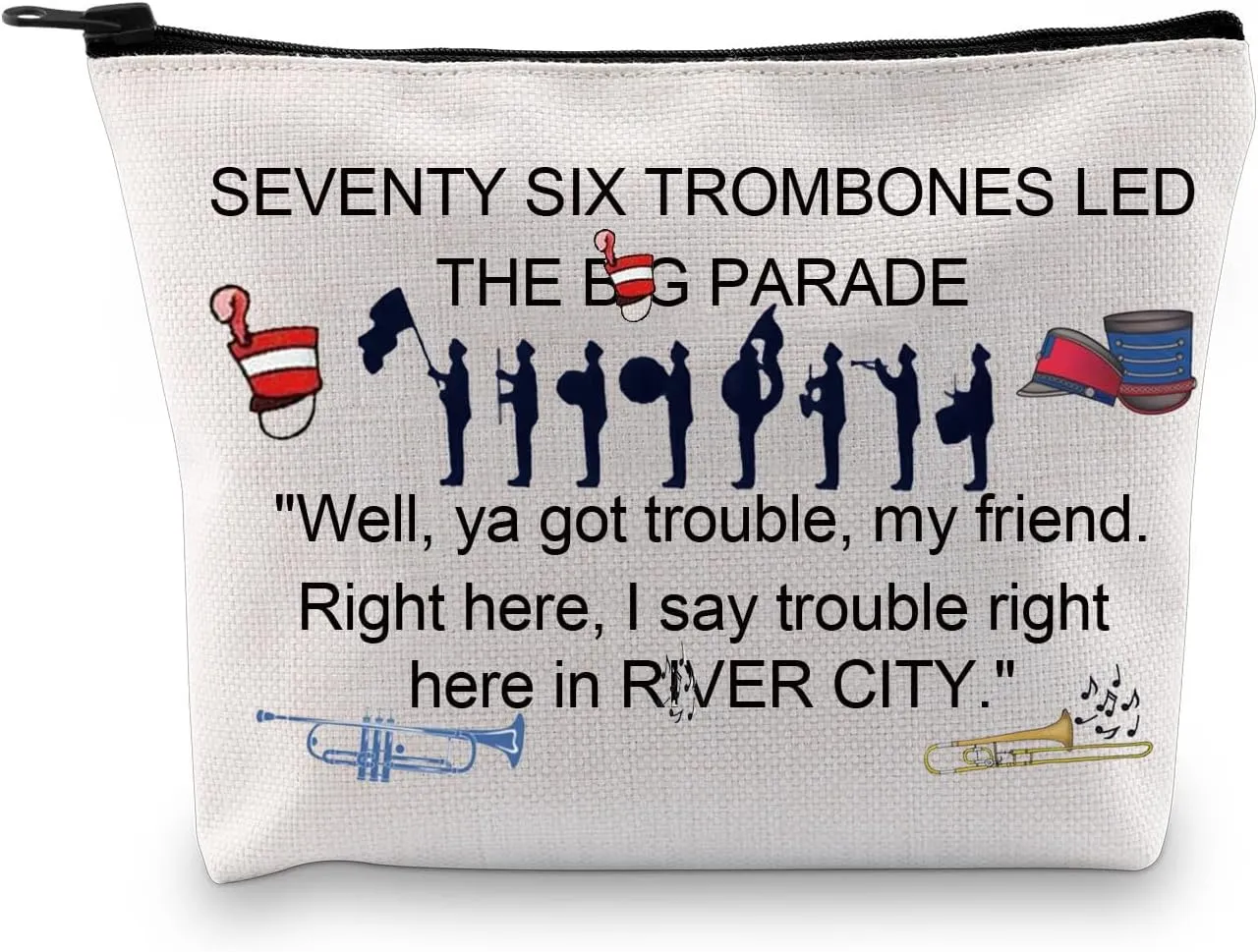 PXTIDY Man Musical Gift Zipper Pouch Ya Got Trouble Merchandise Man Musical Themed Makeup Bag