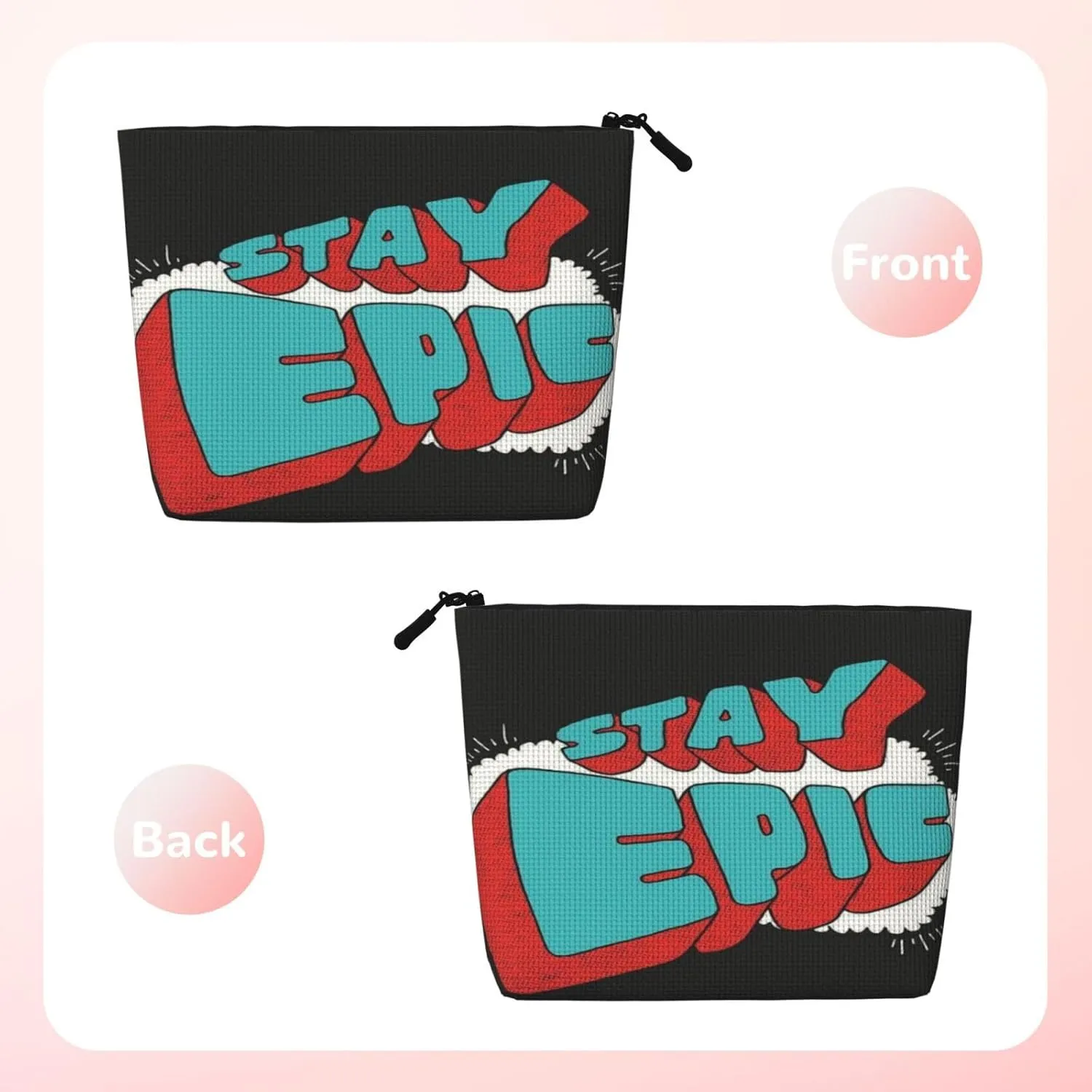 Text Series Stay Epic Makeup Bag Birthday Gift Mother'S Day Gifts Are The Internal Capacity Is Large Light And Cute Suitable For Daily Life Travel Etc